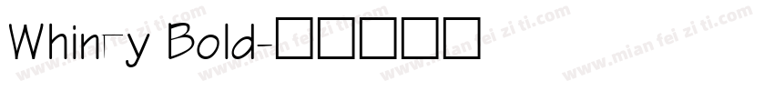 Whiney Bold字体转换